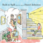 Built To Spill - Plays The Songs of Daniel Johnston LP