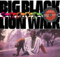 Big Black - Lion Walk LP (Limited to 500, Purple Vinyl, 180g)