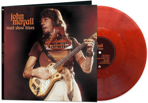 John Mayall - Road Show Blues (Red Marble) LP (Colored Vinyl, Red)