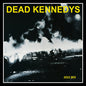 Dead Kennedys -  Fresh Fruit For Rotting Vegetables 2022 Mix LP (Gatefold, Poster