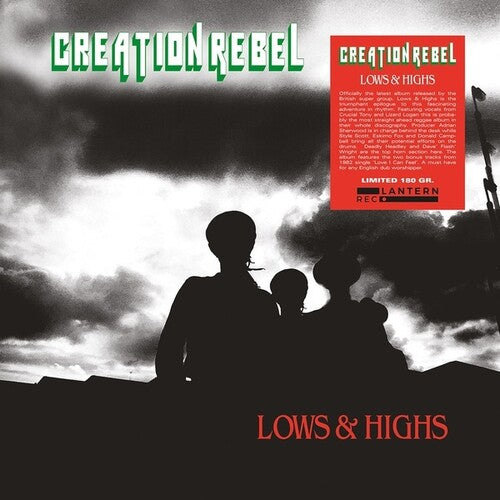 Creation Rebel - Lows & Highs LP