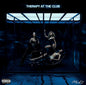 FLO - THERAPY AT THE CLUB CD (Preorder: Ships July 24, 2026)
