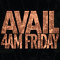 Avail - 4AM Friday 2LP (Gatefold)