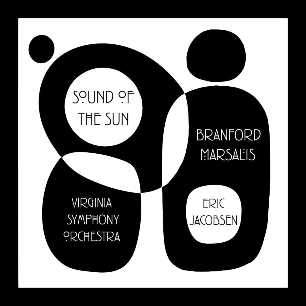 Branford Marsalis - Sound Of The Sun CD (Preorder: Ships July 17, 2026)