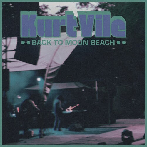 Kurt Vile - Back to Moon Beach LP (Indie Exclusive, Clear Vinyl, Coke Bottle Green)
