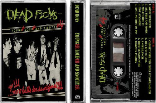 Dead Boys - Younger, Louder And Snottyer (Reissue) CASSETTE