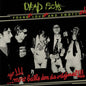 Dead Boys - Younger, Louder And Snottyer LP (Green Colored Vinyl)