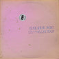 Galaxie 500 - Uncollected Noise New York '88-'90 2LP (Colored Vinyl)
