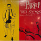 Charlie Parker - Charlie Parker With Strings LP (United Kingdom)