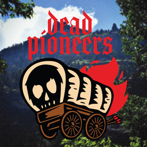 Dead Pioneers - Bad Indian LP