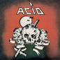 Acid - Acid LP (180 Gram Vinyl, With Bonus 7")