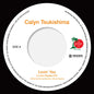 Calyn Tsukishima - Lovin' You (Lovers Reggae Mix) / Empire State of Mind (Pt.2) LP
