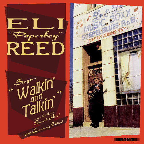 Eli Reed Paperboy - Sings Walkin' And Talkin' And Other Smash Hits! 2LP (Gatefold Lp Jacket, Deluxe Edition, Anniversary Edition)