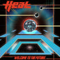 H.E.A.T. - WELCOME TO THE FUTURE LP (Clear Vinyl, Orange)