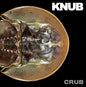 Knub - Crub LP