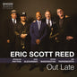 Eric Scott Reed - Out Late LP