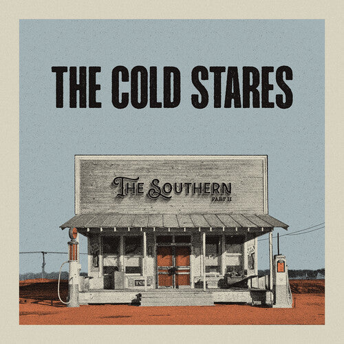 Cold Stares - Southern Part 2 LP
