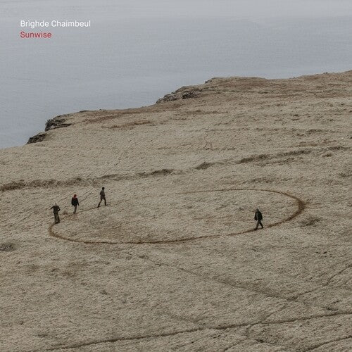 Brighde Chaimbeul - Sunwise LP