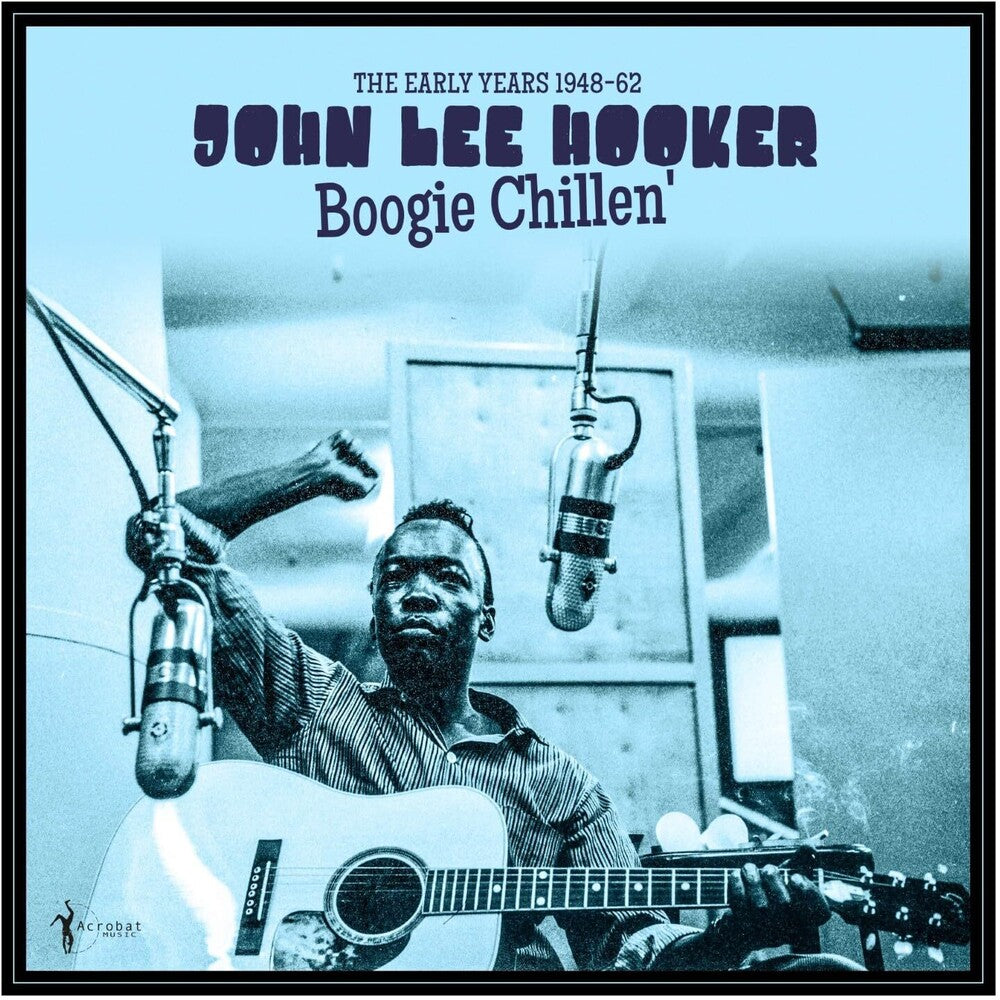John Hooker  Lee - Boogie Chillen: The Early Years 1948-1962 LP (Can)