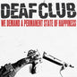 Deaf Club - We Demand A Permanent State Of Happiness LP (Martian Lifestyle Red Colored Vinyl)