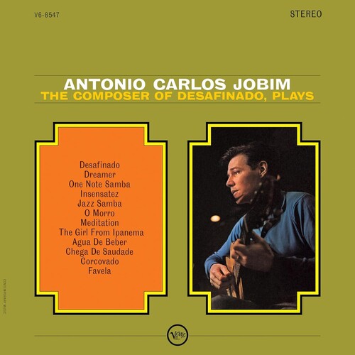 Antonio Carlos Jobim - The Composer Of Desafinado, Plays LP (Verve Vault Series, 180 Gram Vinyl)