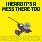 Aesop Rock - I Heard It's a Mess There Too CASSETTE