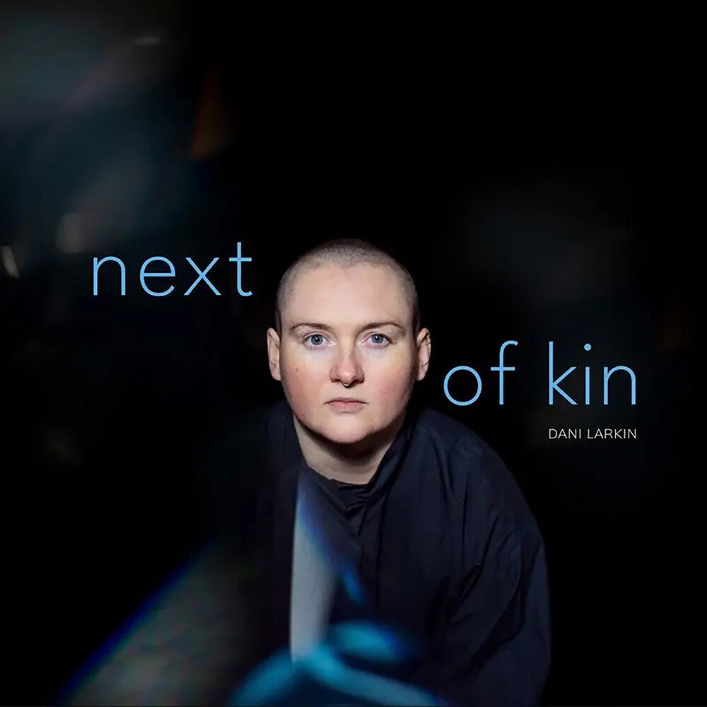Dani Larkin - Next Of Kin CD
