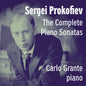 Carlo Grante - Sergei Prokofiev: Complete Pno Sons CD (Preorder: Ships June 26, 2026)