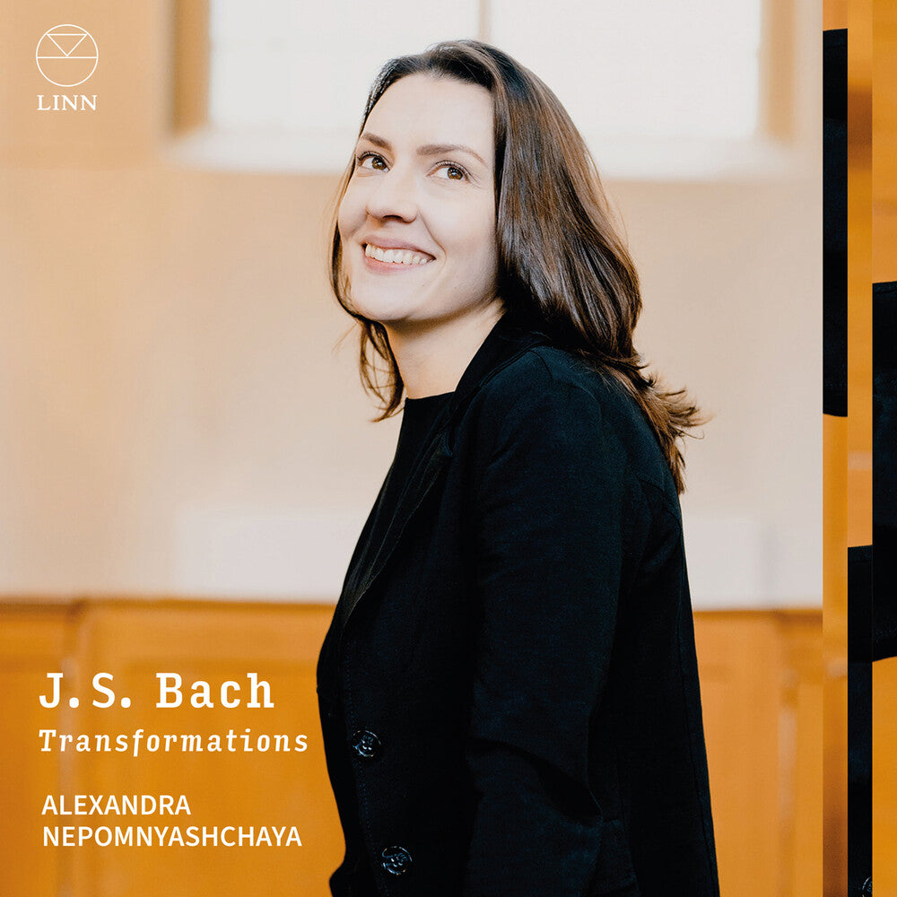 Alexandra Nepomnyashchaya - J.S. Bach: Transformations CD