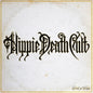 Hippie Death Cult - Circle Of Days LP (Colored, Mgta)