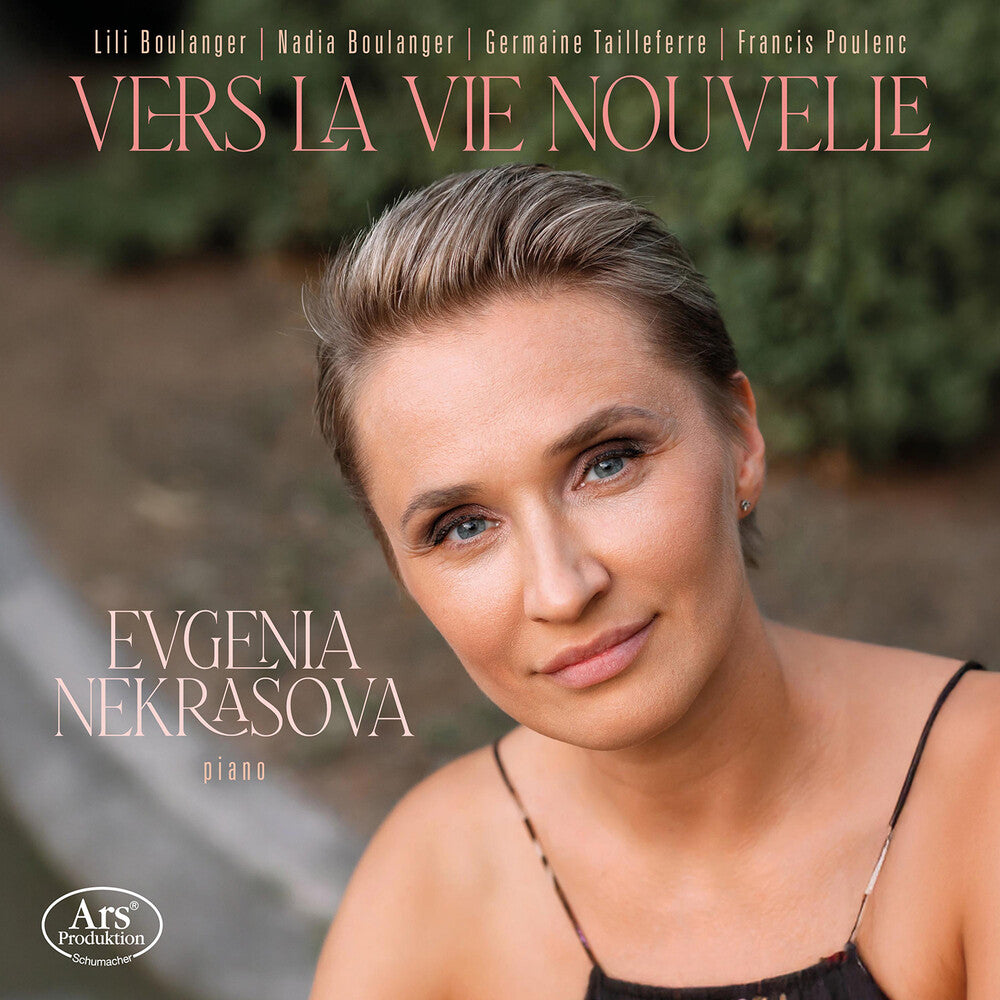 Evgenia Nekrasova - Vers La Vie Nouvelle CD