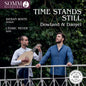 Kieran White - Time Stands Still - Lute Songs By Dowland & Danyel CD
