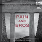 Anneleen Lenaerts - Pain & Eros - Orchl Works By Theodorakis & Tartani CD (Preorder: Ships June 12, 2026)