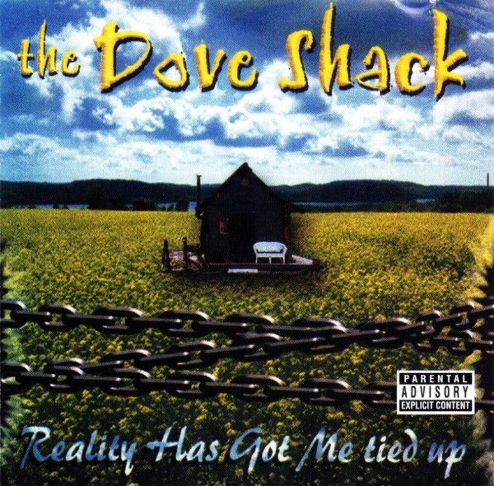 Dove Shack - Reality Has Got Me Tied Up LP