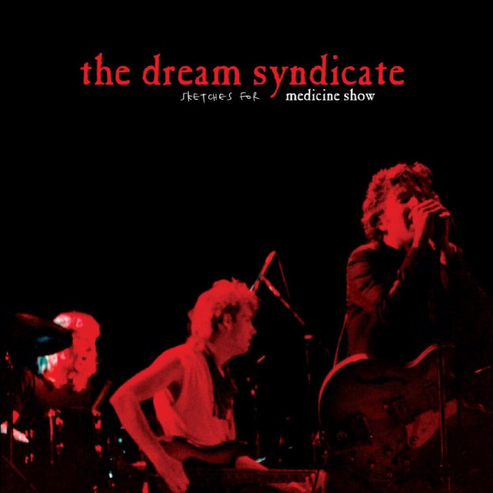 Dream Syndicate - Sketches For Medicine Show LP (Red, RSD 2026)