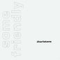 Charlatans Uk - Some Friendly 35th Anniversary Edition CD