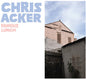 Chris Acker - Famous Lunch LP (Colored, Wht)