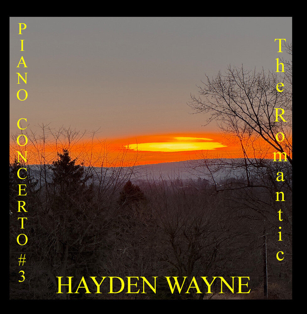 Hayden Wayne - Piano Concerto #3: The Romantic CD