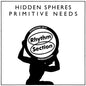 Hidden Spheres - Primitive Needs 12" (Ep)