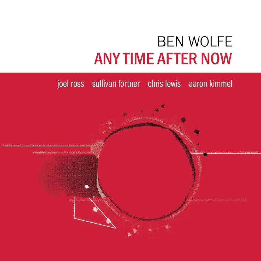 Ben Wolfe - Any Time After Now LP