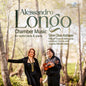 Gran Duo Italiano - Longo: Chamber Music For Violin/Viola & Piano CD (Preorder: Ships June 26, 2026)