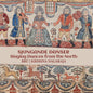 Bru - Sjungande Danser - Singing Dances From The North CD