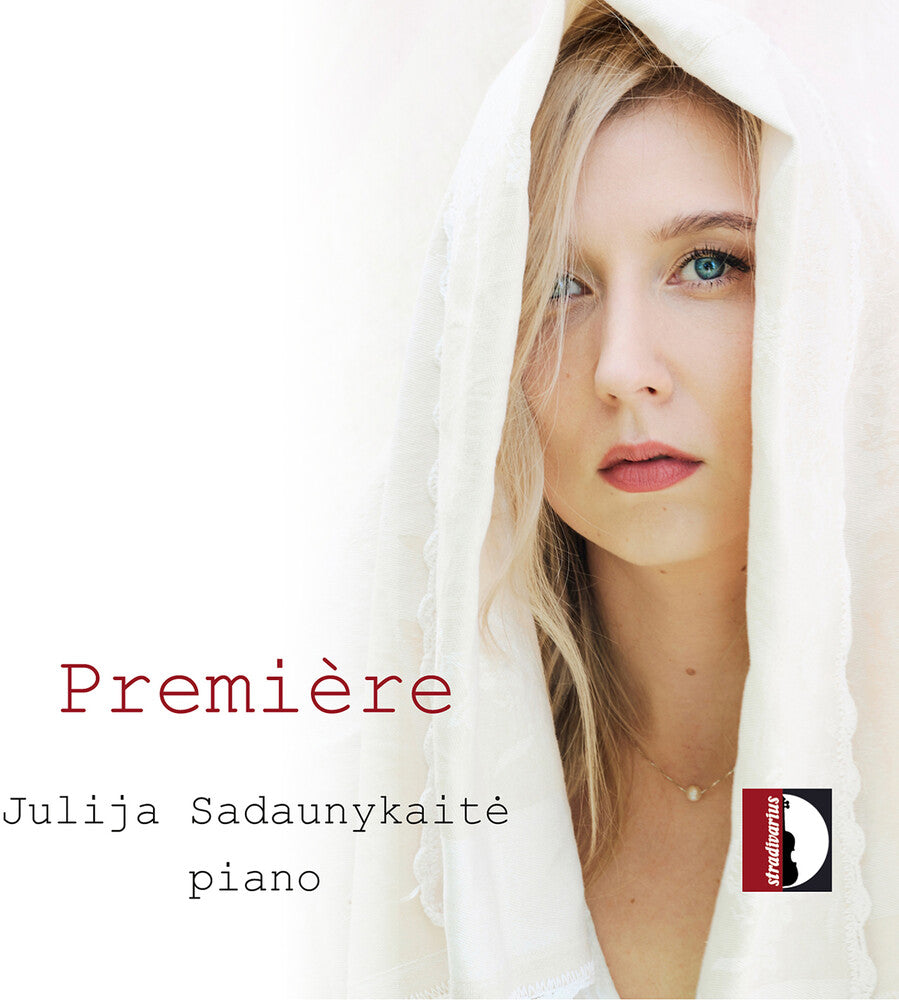 Julija Sadaunykaite - Premiere - Julija Sadaunykaite CD