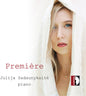 Julija Sadaunykaite - Premiere - Julija Sadaunykaite CD