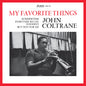 John Coltrane - My Favorite Things LP (Rhino Reserve)