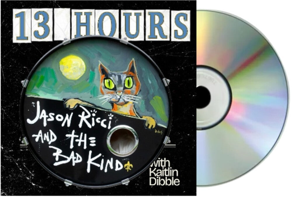 Jason Ricci  & The Bad Kind / Dibble,Kaitlin - 13 Hours CD (Digipak)