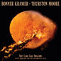 Bonner Kramer  / Moore,Thurston - They Came Like Swallows - Seven Requiems CD