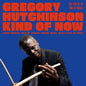 Gregory Hutchinson - Kind Of Now - The Pulse Of Miles Davis LP (Preorder: Ships July 3, 2026)