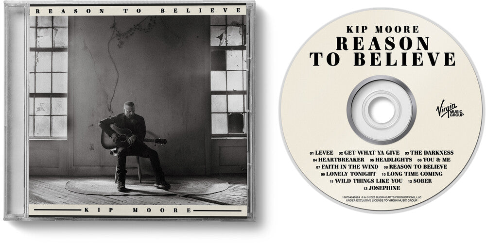 Kip Moore - Reason To Believe CD