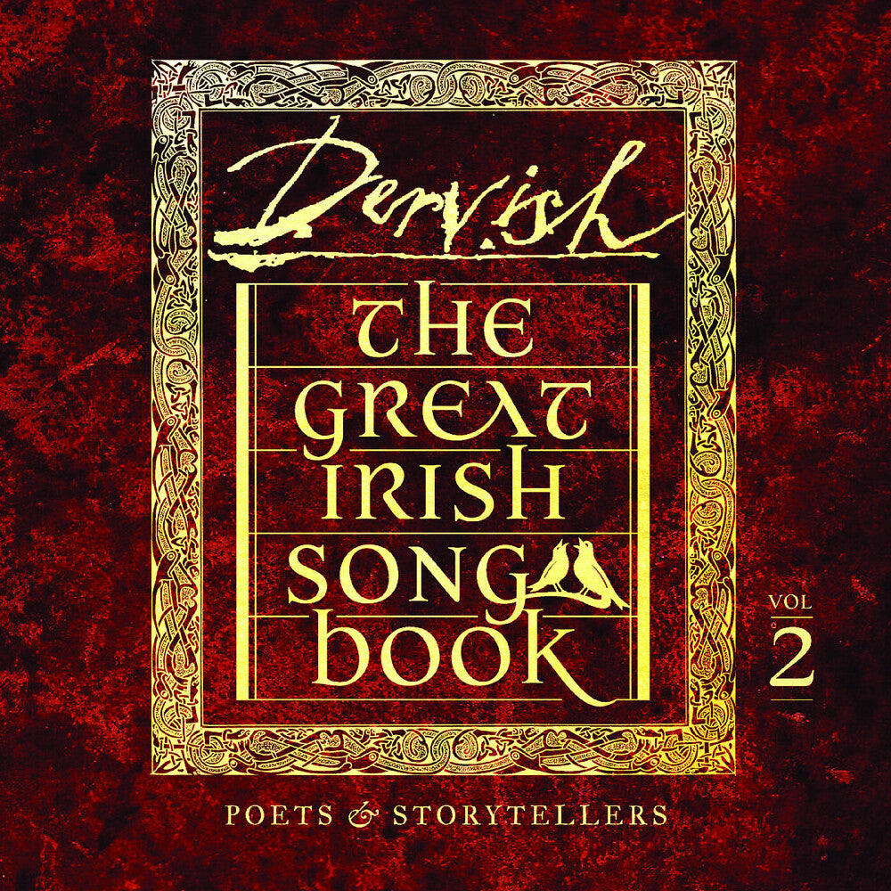 Dervish - Great Irish Songbook Vol 2: Poets & Storytellers CD